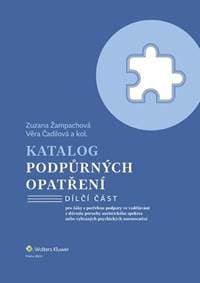 Katalog podpůrných opatření Poruchy autistického spektra - Zuzana Žampachová, Věra Čadilová