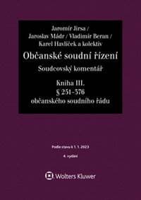 Občanské soudní řízení Soudcovský komentář Kniha III. - Jaromír Jirsa, Mádr Jaroslav, Vladimír Beran