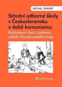 Střední odborné školy v Československu v době komunismu - Michal Šimáně 1