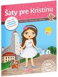 Šaty pre KRISTÍNU - Kniha samolepiek - Potužníková Ema