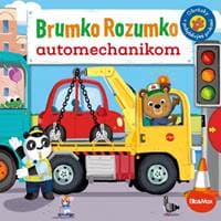 BRUMKO ROZUMKO AUTOMECHANIKOM – Obrázky s pohyblivými prvkami - Davies Benji 1