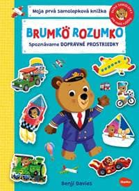 BRUMKO ROZUMKO: SPOZNÁVAME DOPRAVNÉ PROSTRIEDKY – Samolepková knižka - Davies Benji