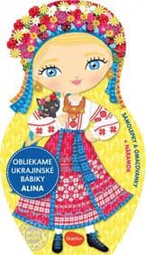 Obliekame ukrajinské bábiky ALINA - Segond-Rabbilloud a kol. Charlotte