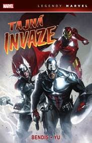 Tajná invaze - Bendis Brian Michael 1