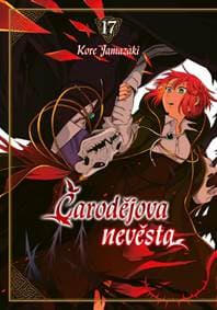 Čarodějova nevěsta 17 - Yamazaki Koré