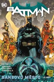 Batman Baneovo město, díl druhý - Tom King 1