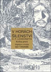 V horách šílenství H. P. Lovecrafta 1 - Tanabe Gó 1