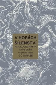 V horách šílenství H. P. Lovecrafta 2 - Tanabe Gó 1