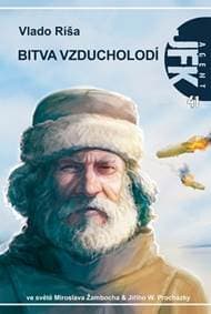 JFK 41 - Bitva vzducholodí - Ríša Vlado