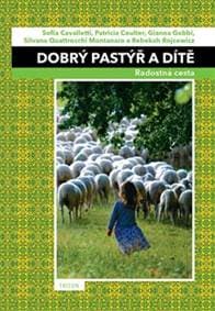 Dobrý pastýř a dítě - Sofia Cavalletti, Patricia Coulter, kolektiv