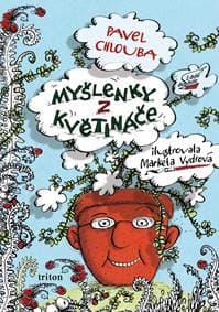 Myšlenky z květináče - Chlouba Pavel 1