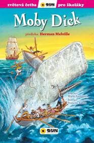 Moby Dick - Světová četba pro školáky - Melville Herman 1