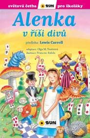 Alenka v říši divů - Světová četba pro školáky - Carroll Lewis 1