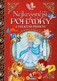 Nejkrásnější pohádky s velkými písmeny - autor neuvedený 1