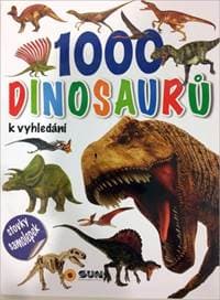 1000 dinosaurů k vyhledání - autor neuvedený 1