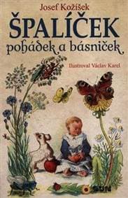 Špalíček pohádek a básniček - Kožíšek Josef 1