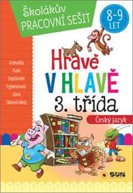 Hravě v hlavě 3. třída Český jazyk - autor neuvedený