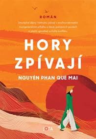 Hory zpívají - Nguyen Phan Que Mai 1
