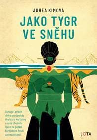 Jako tygr ve sněhu - Kimová Juhea 1