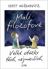 Malí filozofové - Hershovitz Scott