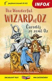 The Wonderful Wizard of Oz/Čaroděj ze země Oz - autor neuvedený 1