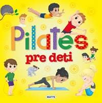 Pilates pre deti - autor neuvedený 1
