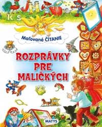 Maľované čítanie - Rozprávky pre maličkých - autor neuvedený 1
