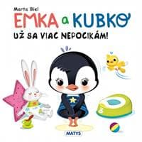 Emka a Kubko - Už sa viac nepocikám! - Biel Marta
