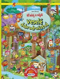 Hľadaj a nájdi - Veselé dobrodružstvá - Barsotti Ilaria