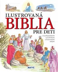 Ilustrovaná Biblia pre deti - autor neuvedený 1