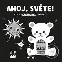 Kontrastní leporelo - Ahoj světe! (CZ) - autor neuvedený 1