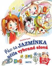 Ako sa Jazmínka učila vybrané slová - Lysá Daniela 1