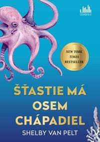 Šťastie má osem chápadiel - Shelby van Pelt 1