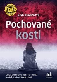Pochované kosti - Lisa Reganová, Katarína Kvoriaková 1