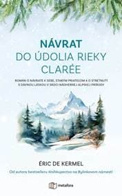 Návrat do údolia rieky Clarée - Eric Kermel de 1
