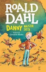 Danny - majster sveta - Roald Dahl 1