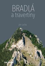 Bradlá a travertíny - Lacika Ján 1