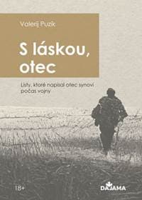 S láskou, otec - Puzik Valerij