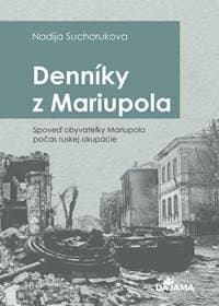 Denníky Mariupola - Suchorukova Nadija