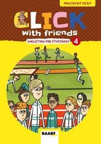 Click With Friends - PZ angličtina pre štvrtákov - Kolektív autorov