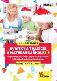 Sviatky a tradície v materskej škole II. - Kolektív autorov