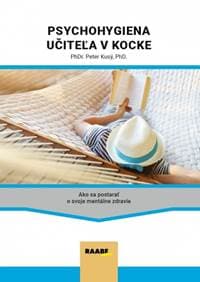 Psychohygiena učiteľa v kocke - Kusý Peter 1