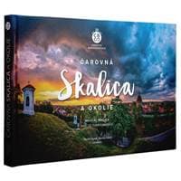 Čarovná Skalica a okolie - autor neuvedený