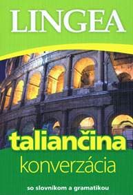 Taliančina-konverzácia so slovníkom a gramatikou-4.vydanie - autor neuvedený