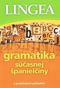 Gramatika súčasnej španielčiny - 2.vydanie - autor neuvedený 1