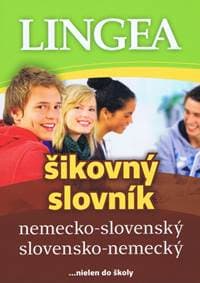LINGEA Nemecko-slovenský, slovensko-nemecký šikovný slovník-5.vydanie - autor neuvedený