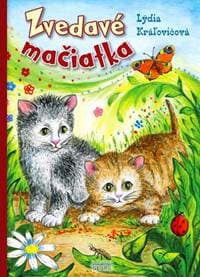 Zvedavé mačiatka - Kráľovičová Lýdia 1