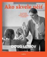 Ako skvele učiť - Lemov Doug