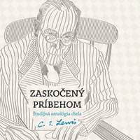 Zaskočený príbehom - Markuš, C. S. Lewis Marek