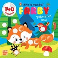 Tajomstvo lesa - učíme sa poznávať farby - Kolektív autorov